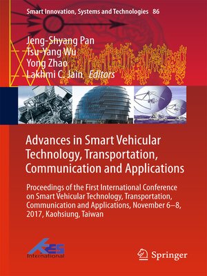cover image of Advances in Smart Vehicular Technology, Transportation, Communication and Applications